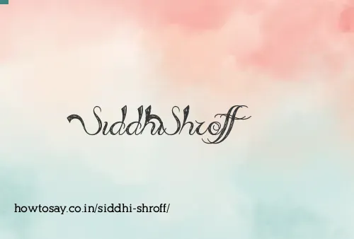 Siddhi Shroff