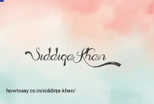 Siddiqa Khan