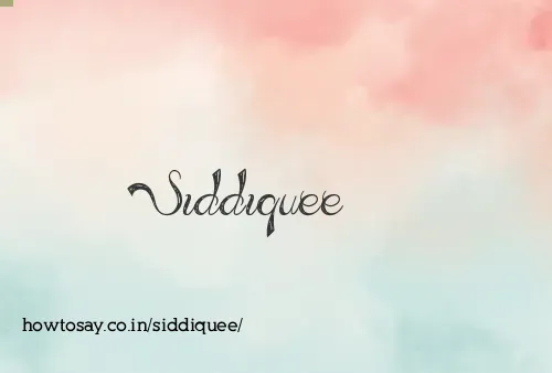 Siddiquee