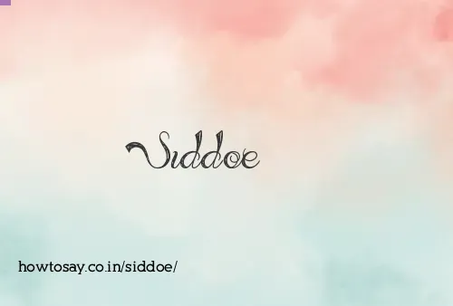 Siddoe