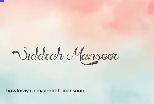Siddrah Mansoor