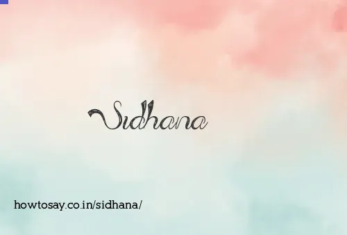Sidhana