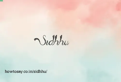 Sidhhu