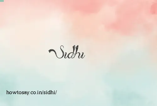 Sidhi