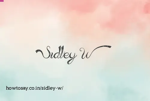 Sidley W