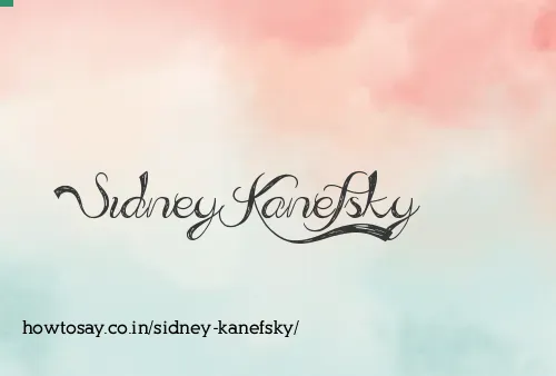 Sidney Kanefsky