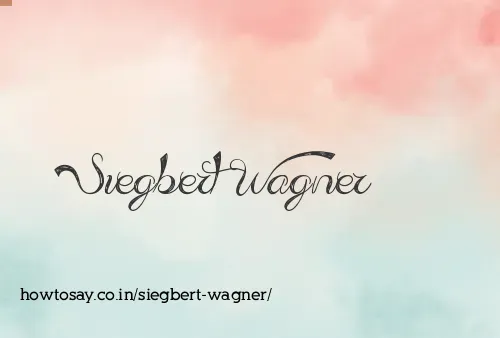 Siegbert Wagner