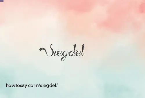 Siegdel