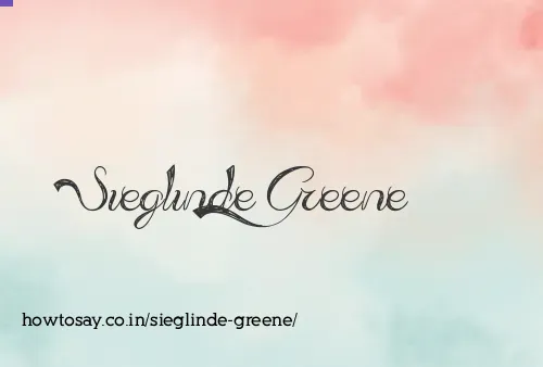 Sieglinde Greene