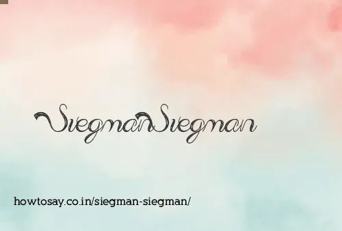 Siegman Siegman