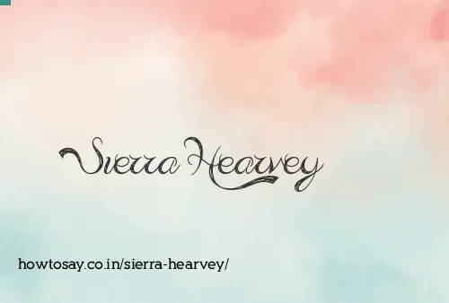 Sierra Hearvey