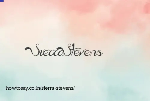 Sierra Stevens