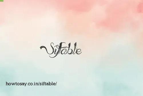 Siftable