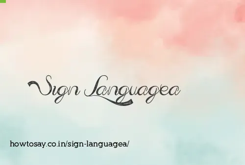 Sign Languagea