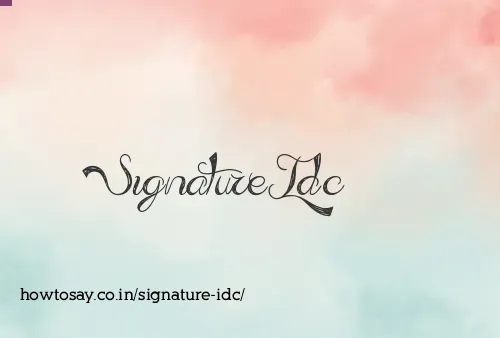Signature Idc