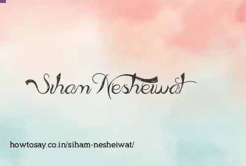 Siham Nesheiwat