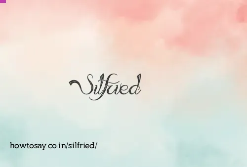 Silfried
