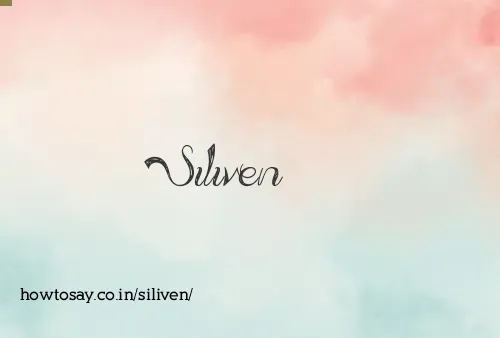 Siliven
