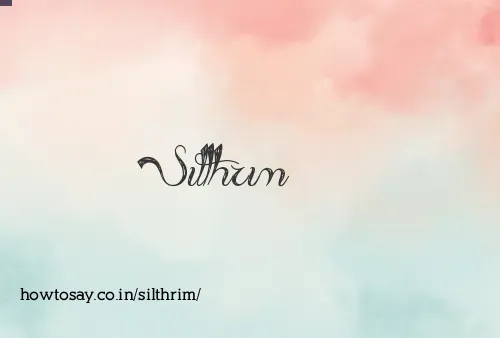 Silthrim