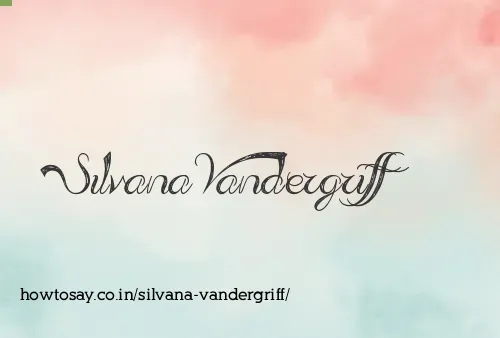 Silvana Vandergriff