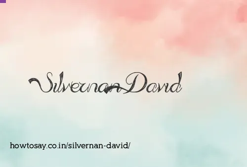 Silvernan David