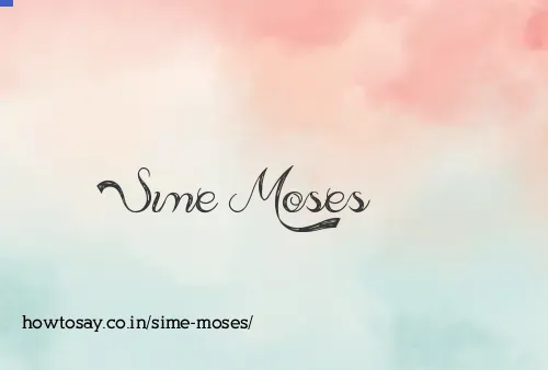 Sime Moses
