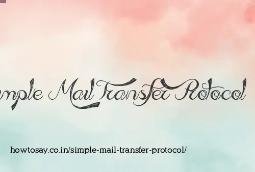 Simple Mail Transfer Protocol