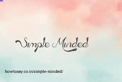Simple Minded