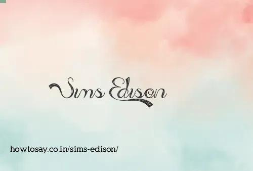 Sims Edison