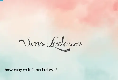Sims Ladawn