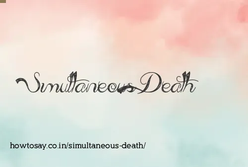 Simultaneous Death
