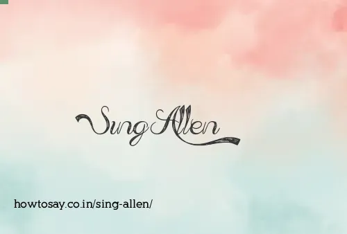 Sing Allen