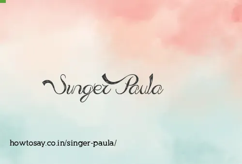 Singer Paula
