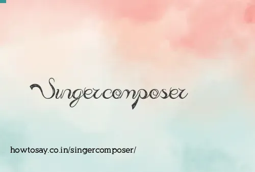 Singercomposer