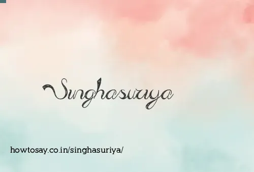 Singhasuriya