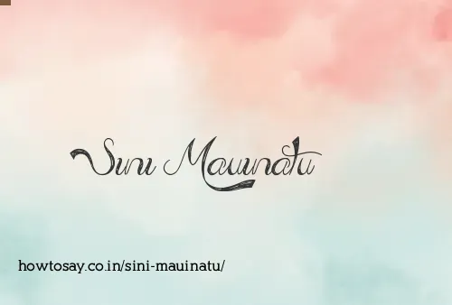 Sini Mauinatu