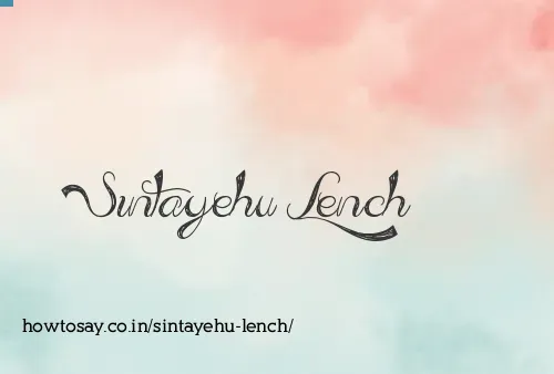 Sintayehu Lench