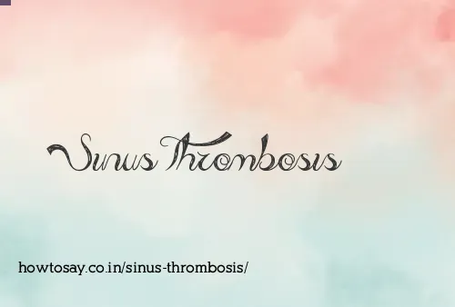 Sinus Thrombosis