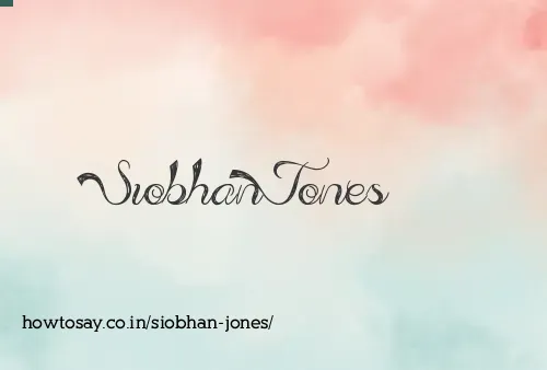 Siobhan Jones