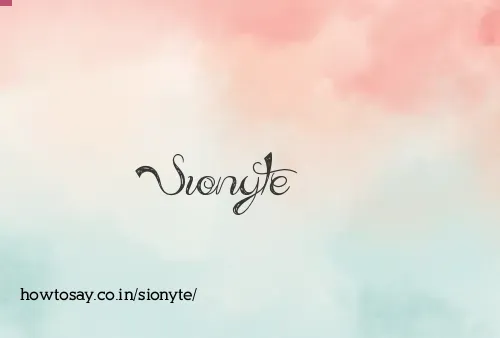 Sionyte