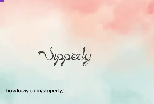 Sipperly