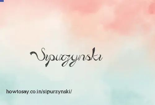 Sipurzynski