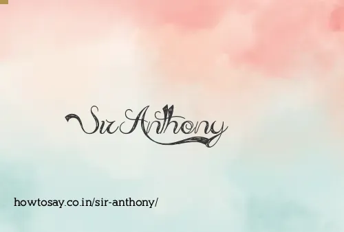Sir Anthony