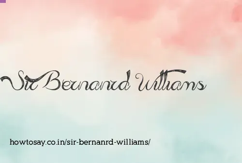 Sir Bernanrd Williams