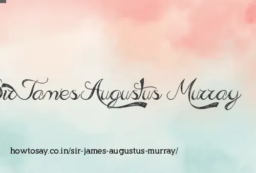 Sir James Augustus Murray