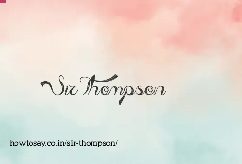 Sir Thompson