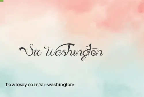 Sir Washington