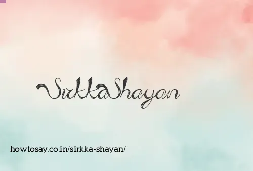 Sirkka Shayan