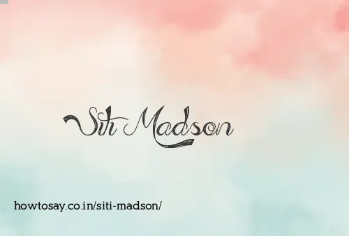 Siti Madson