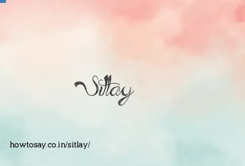 Sitlay